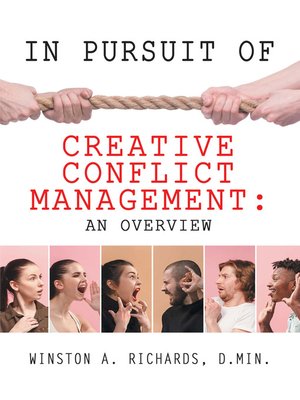 cover image of In Pursuit of Creative Conflict Management